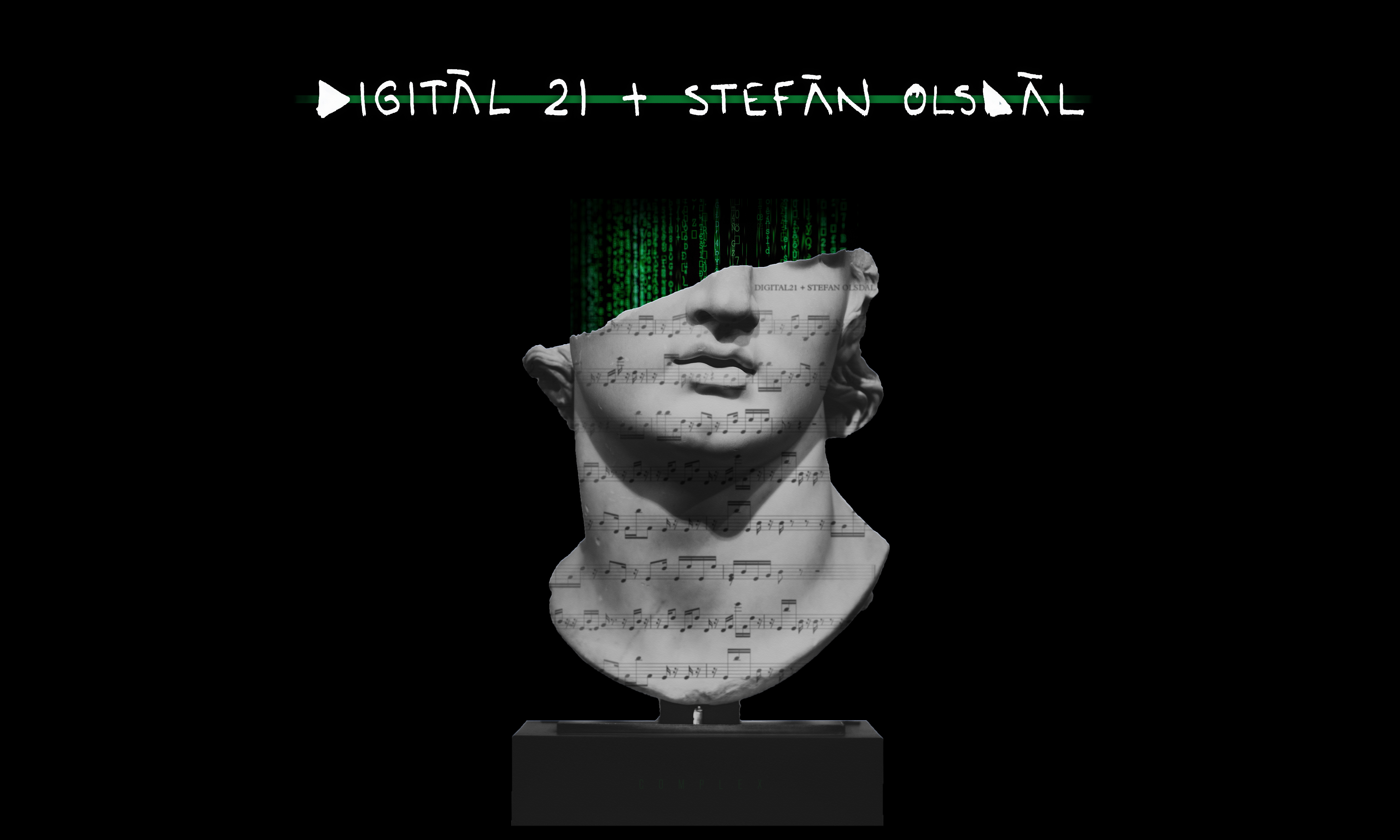 DIGITAL 21 + STEFAN OLSDAL
